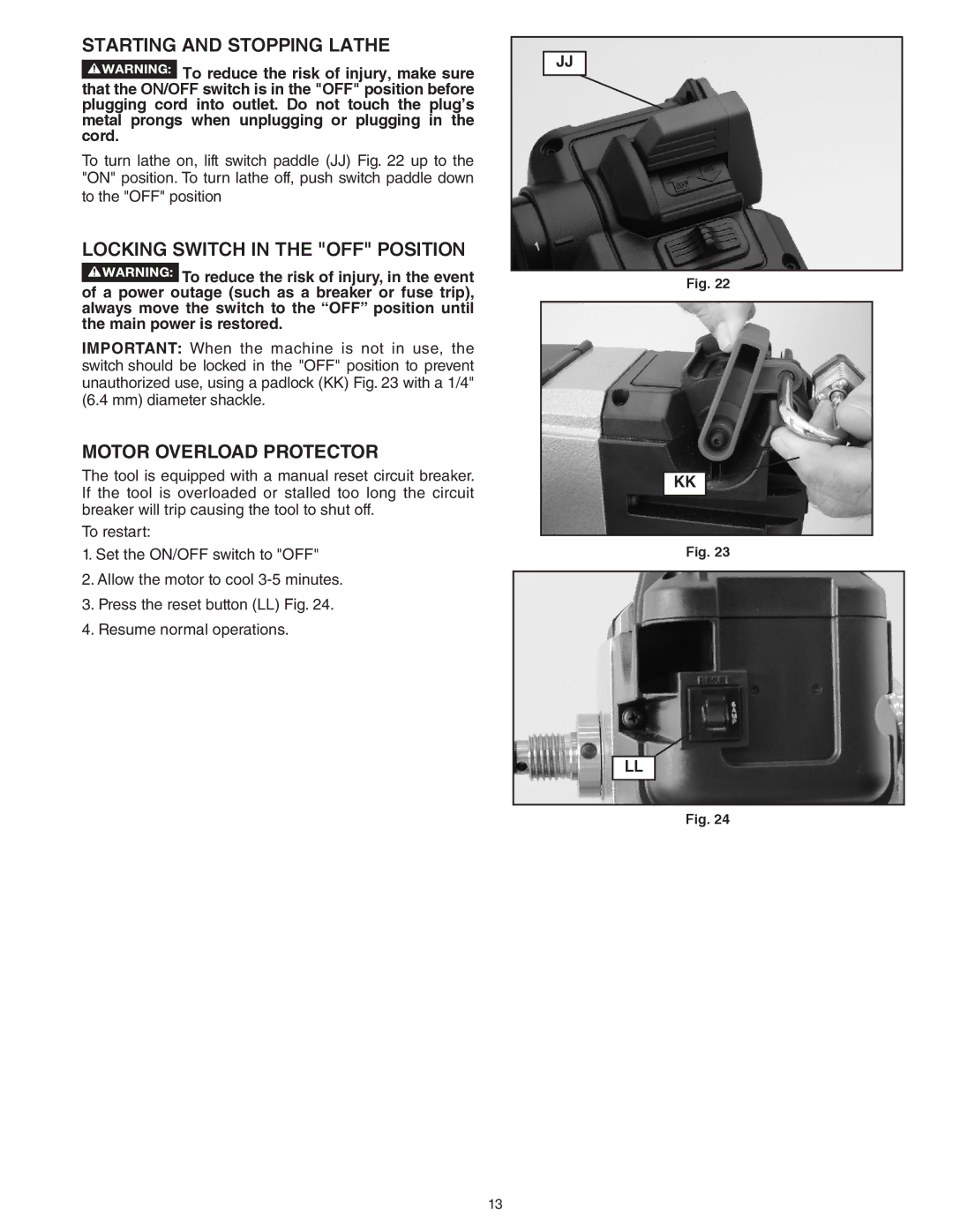 Delta 46-455, 46-460ST Starting And Stopping Lathe, LOCKING SWITCH in THE OFF POSITION, Motor Overload Protector 